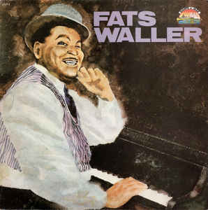 Fats Waller - Fats Waller