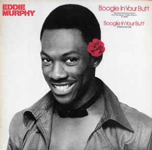 Eddie Murphy - Boogie In Your Butt