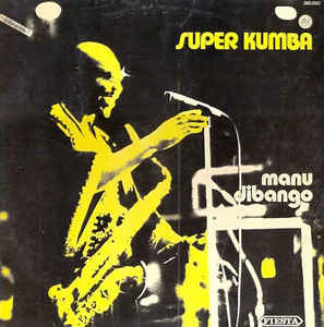 Manu Dibango - Super Kumba