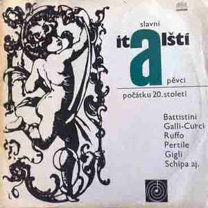 Various Artists - Slavní Italští Pěvci Počátku 20.Století
