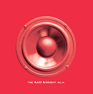 Various Artists - The Bass Academy Vol.4