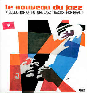 Various Artists - Le Nouveau Du Jazz