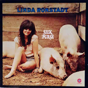 Linda Ronstadt - Silk Purse