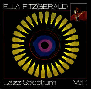 Ella Fitzgerald - Jazz Spectrum Vol. 1