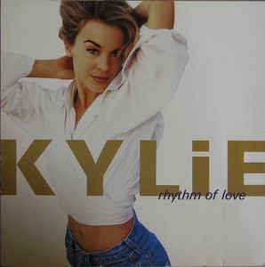 Kylie - Rhythm Of Love