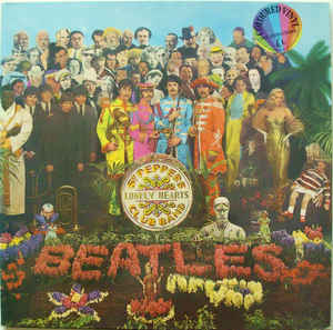 The Beatles - Sgt. Pepper's Lonely Hearts Club Band