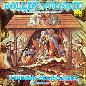 Teresa Żylis-Gara - Kolędy Polskie