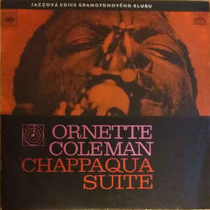 Ornette Coleman - Chappaqua Suite