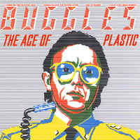 Buggles - The Age Of Plastic