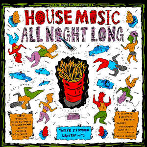 Various Artists - Best Of House Music Vol. 3 - House Music All Night Long