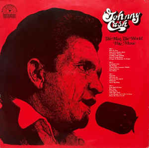 Johnny Cash - The Man, The World, His Music