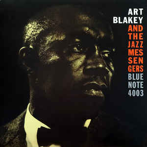 Art Blakey And The Jazz Messengers - Moanin'