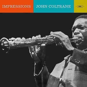 John Coltrane - Impressions