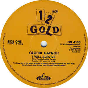 Gloria Gaynor - I Will Survive / Let Me Know (I Have The Right)