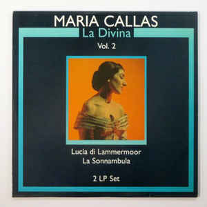 Maria Callas - La Divina vol. 2