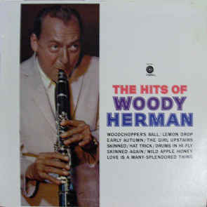 Woody Herman - The Hits Of Woody Herman