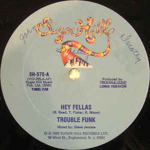 Trouble Funk - Hey Fellas