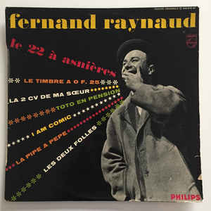Fernand Raynaud - Le 22 A Asnières