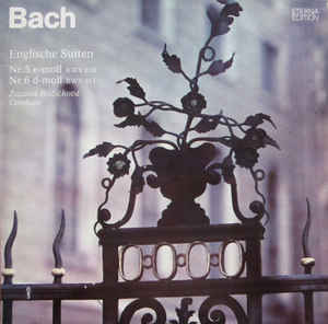 Johann Sebastian Bach - Englische Suiten 5 Und 6