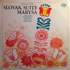 Vítězslav Novák - Slovak Suite / Maryša