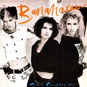 Bananarama - True Confessions