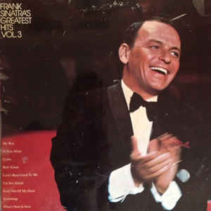 Frank Sinatra - Frank Sinatra's Greatest Hits, Vol.3