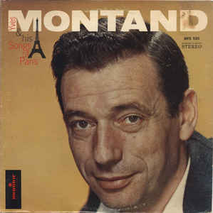 Yves Montand - & His Songs Of Paris