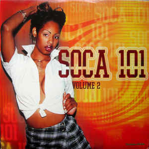 Various a - Soca 101 Volume 2