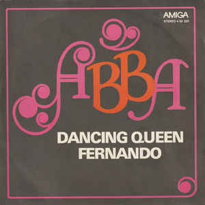 ABBA - Dancing Queen / Fernando