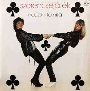 Neoton Família - Szerencsejáték