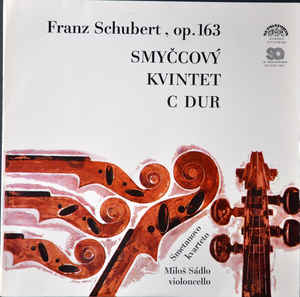 Franz Schubert - Smyčcový kvintet C dur - Op. 163 C Dur
