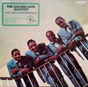 The Golden Gate Quartet - Jazz And Negro-Spirituals