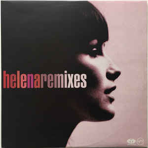 Helena - Remixes