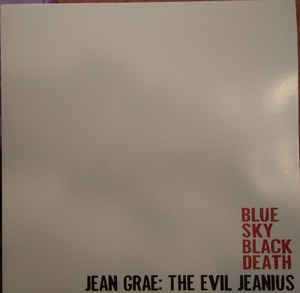 Blue Sky Black Death - Jean Grae