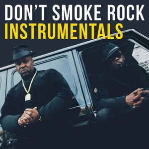 Smoke DZA x Pete Rock - Don't Smoke Rock Instrumentals
