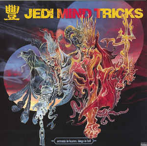 Jedi Mind Tricks - Servants In Heaven, Kings In Hell