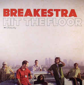 Breakestra - Hit The Floor