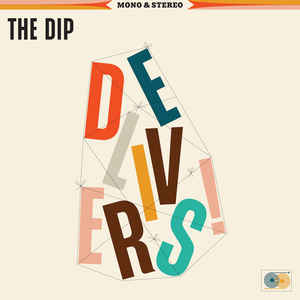 The Dip - Delivers