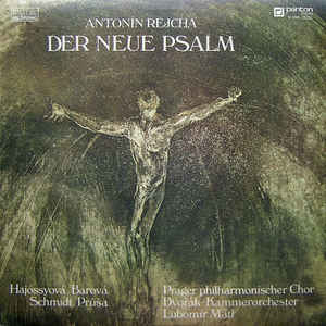 Antonín Rejcha - Der Neue Psalm