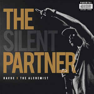 Havoc X The Alchemist - The Silent Partner
