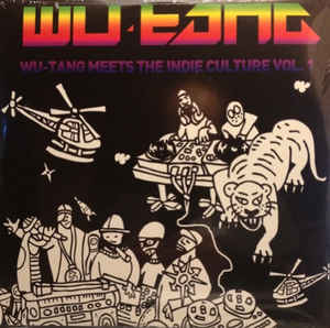 Wu-Tang - Wu-Tang Meets The Indie Culture Vol. 1