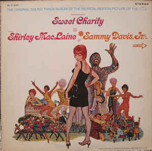 Shirley MacLaine And Sammy Davis Jr. - Sweet Charity (The Original Sound Track Album)