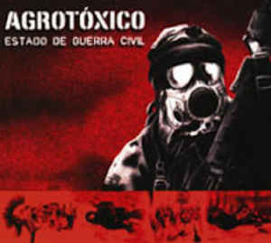 Agrotóxico - Estado De Guerra Civil