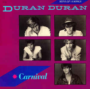 Duran Duran - Carnival