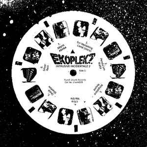 Ekoplekz - Intrusive Incidentalz Vol 2