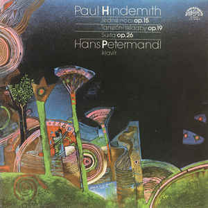 Paul Hindemith - Jedné Noci Op. 15 / Taneční Skladby Op. 19 / Suita Op. 26