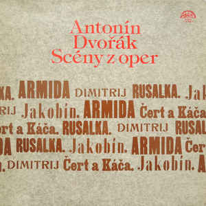 Antonín Dvořák - Scény Z Oper