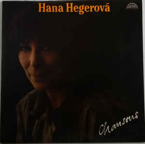 Hana Hegerová - Chansons