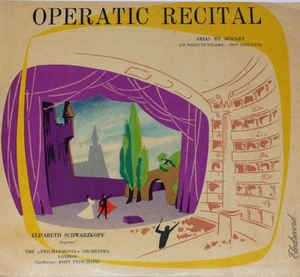 Wolfgang Amadeus Mozart - Elisabeth Schwarzkopf – Operatic Recital