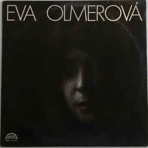 Eva Olmerová - Eva Olmerová